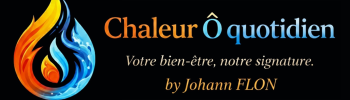 Chaleur Ô Quotidien